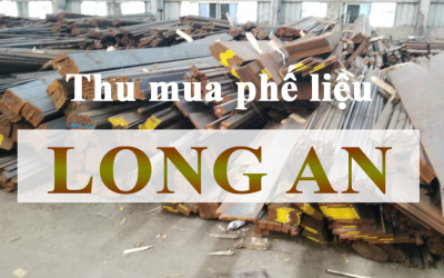 Thu mua phế liệu Long An