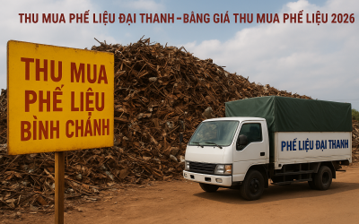 Thu Mua Phế Liệu Giá Cao Tại Phế Liệu Đại Thanh | Cập Nhật Bảng Giá Hôm Nay, Thu Mua Tận Nơi, Thanh Toán Ngay